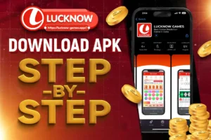 lucknow game app | download apk | a step-by-step guide