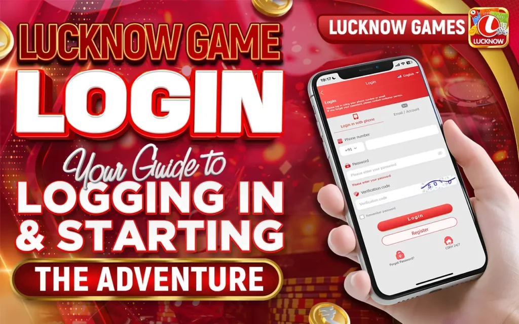 lucknow game login your ultimate guide